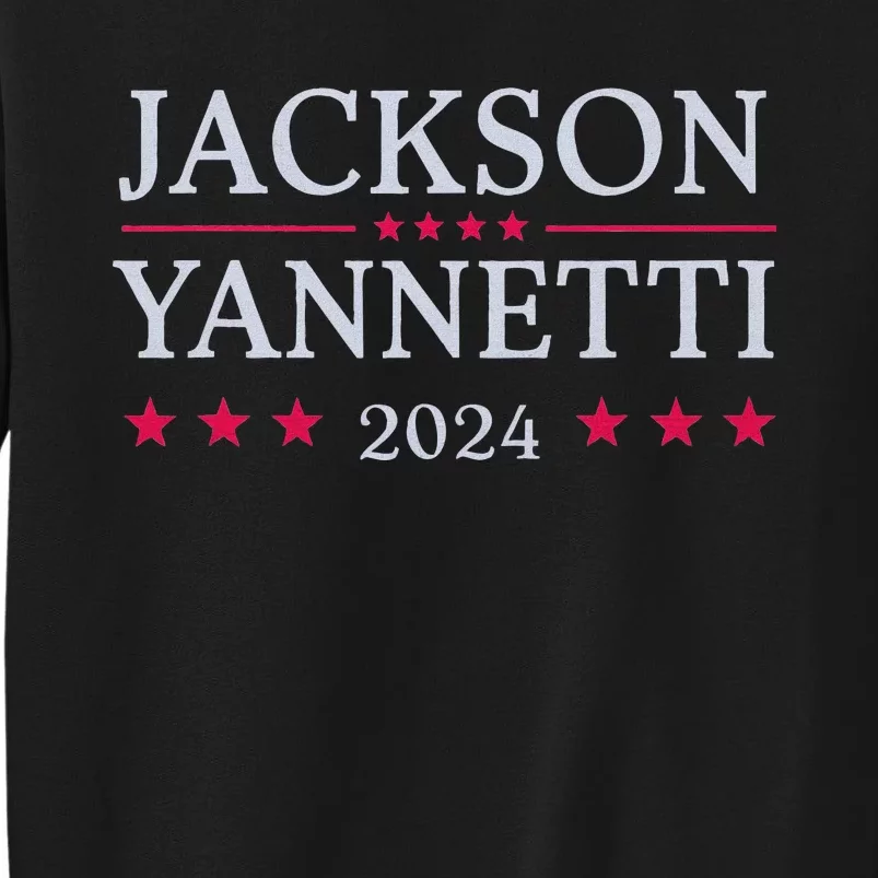 Jackson Yanetti 2024 Election Support Tall Sweatshirt