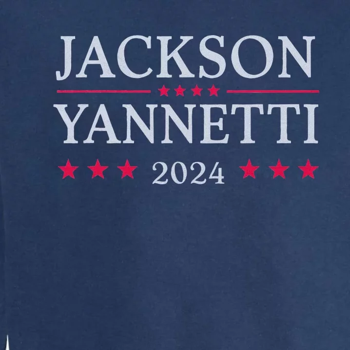 Jackson Yanetti 2024 Election Support Garment-Dyed Sweatshirt