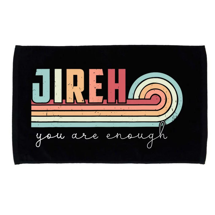 Jireh You Are Enough More Than Enough Forever Christian Microfiber Hand Towel