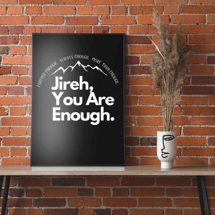 Jireh You Are Enough Christian Faith Worship Graphic Poster