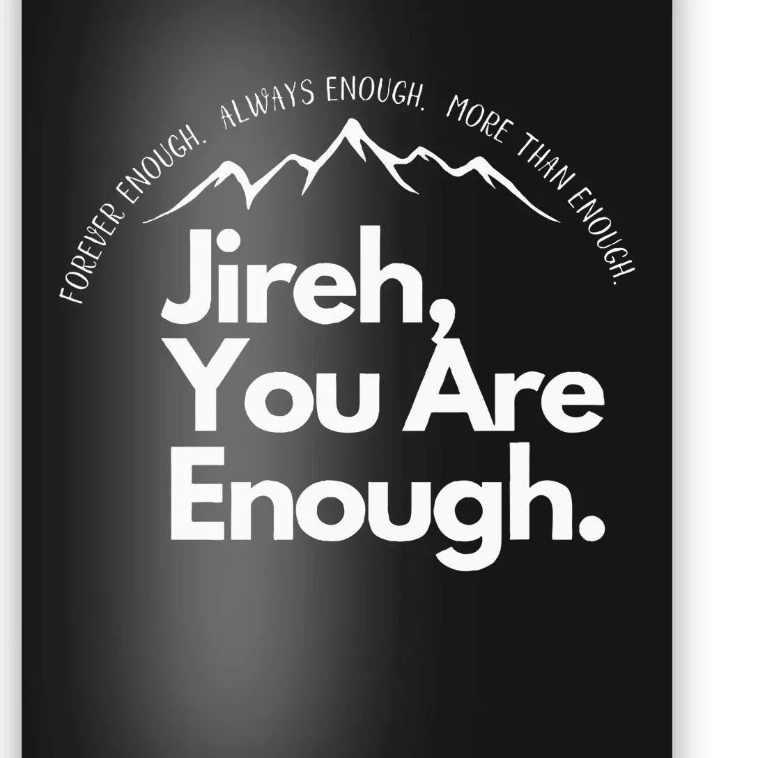 Jireh You Are Enough Christian Faith Worship Graphic Poster