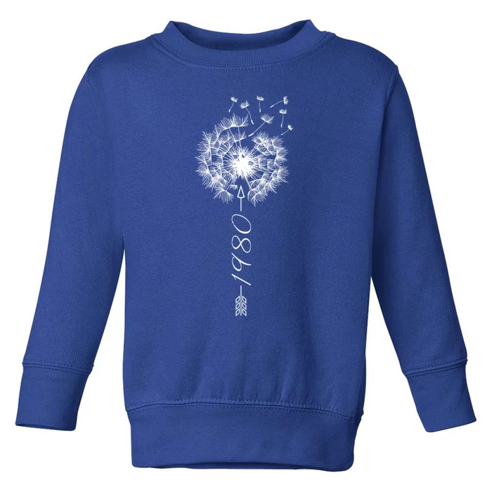 Just Year Birthday 1980 Gift Cute Dandelion Flower Breathe Gift Toddler Sweatshirt