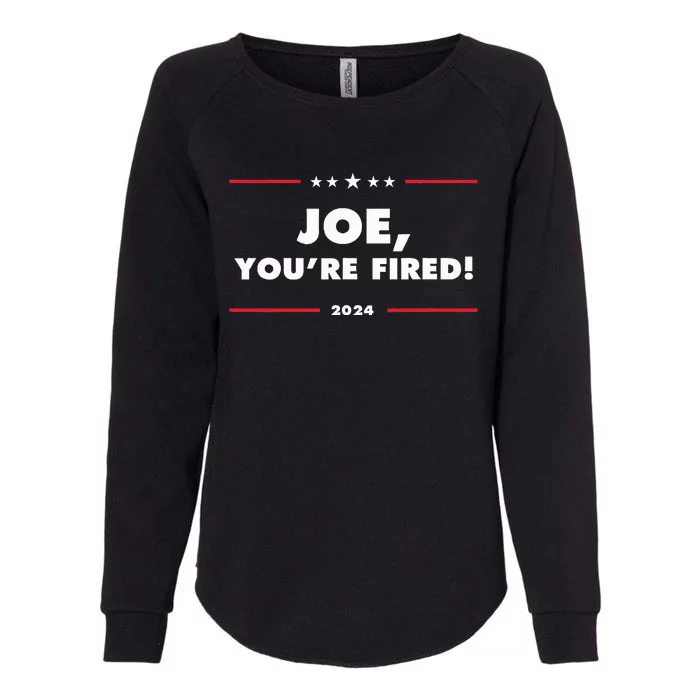 Joe YouRe Fired Antibiden Election Womens California Wash Sweatshirt