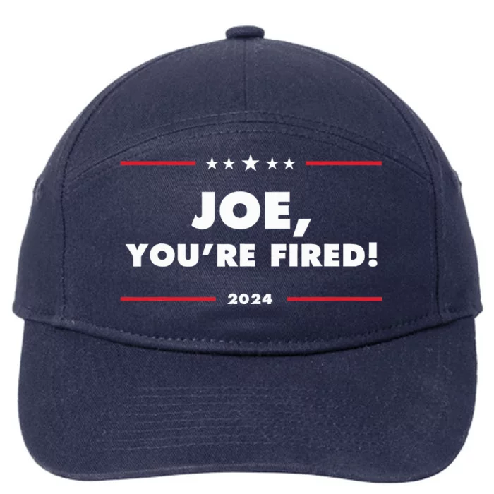 Joe YouRe Fired Antibiden Election 7-Panel Snapback Hat