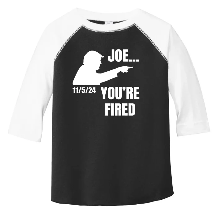 Joe YouRe Fired Fire Biden Election Trump President 2024 Trump Toddler Fine Jersey T-Shirt