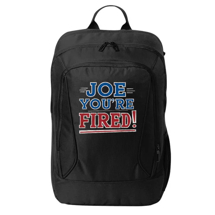 Joe YouRe Fired Political Statet Patriotic City Backpack