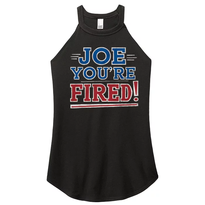 Joe YouRe Fired Political Statet Patriotic Women’s Perfect Tri Rocker Tank