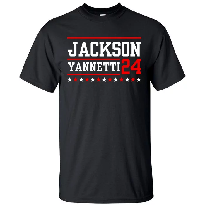 Jackson Yannetti President For 2024 Sarcastic Saying Tall T-Shirt