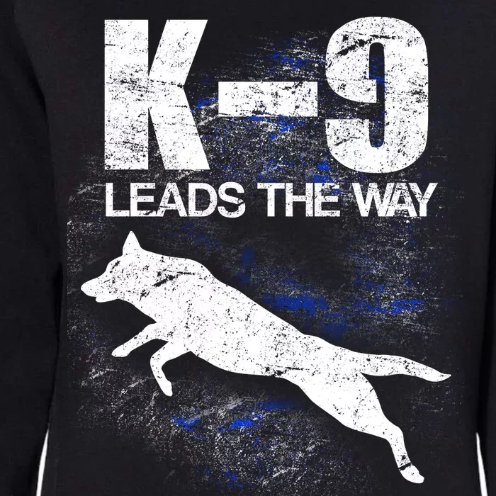 K-9 Leads The Way Womens California Wash Sweatshirt