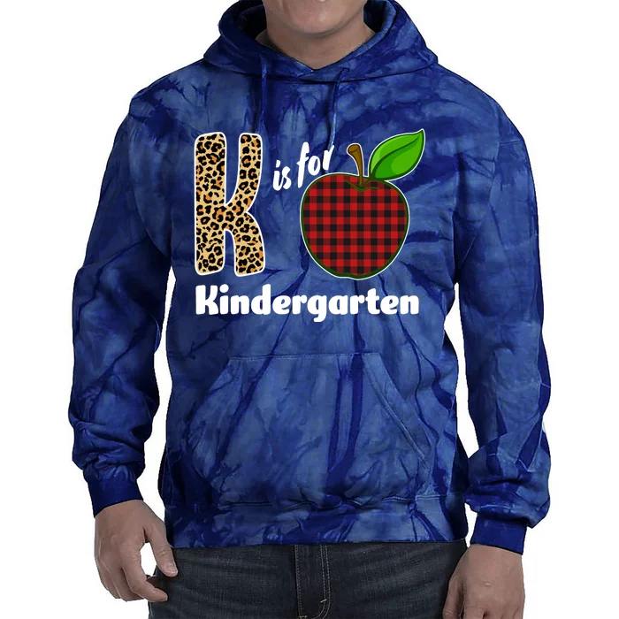 K Is For Kindergarten Teacher Leopard Buffalo Plaid Tie Dye Hoodie