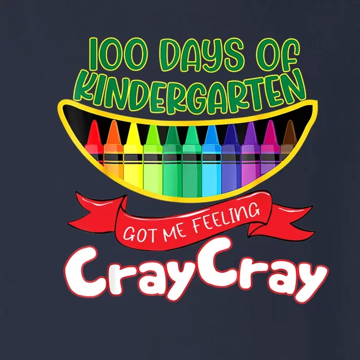 Kinder 100 Days Of Kindergarten Got Me Feeling Cray Cray Toddler Long Sleeve Shirt