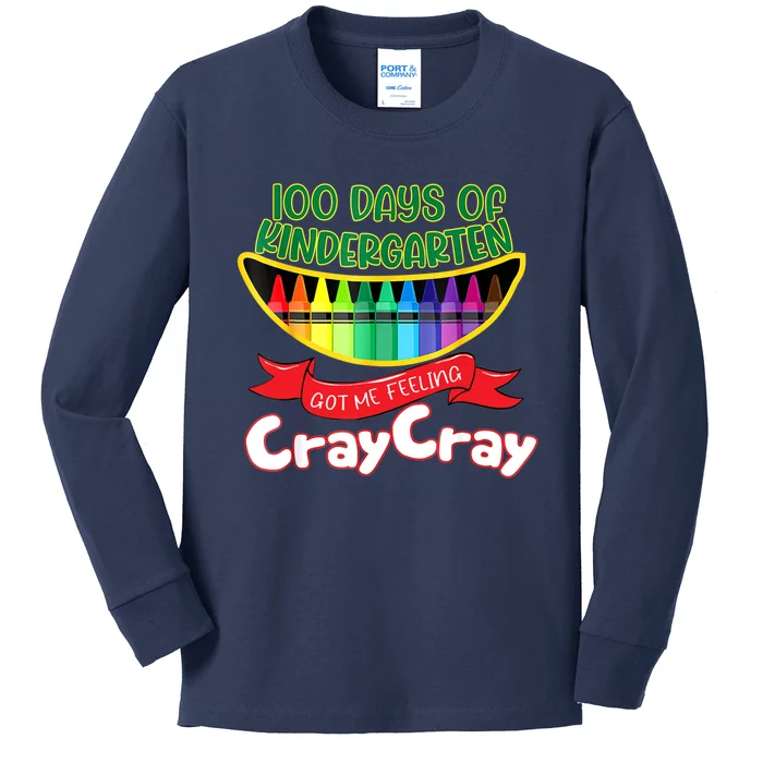 Kinder 100 Days Of Kindergarten Got Me Feeling Cray Cray Kids Long Sleeve Shirt