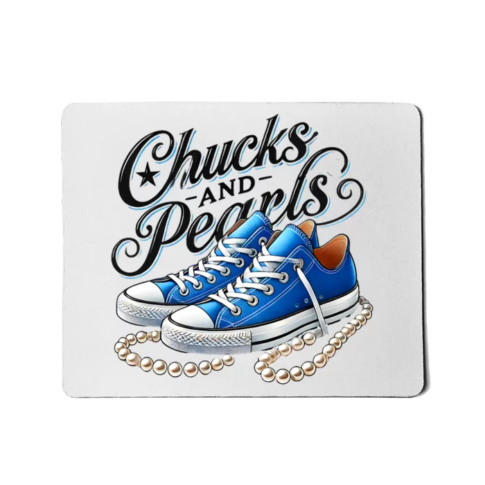 Kamala 2024 Chucks And Pearls Mousepad