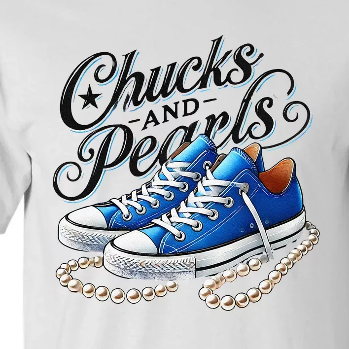 Kamala 2024 Chucks And Pearls Gift Tall T-Shirt