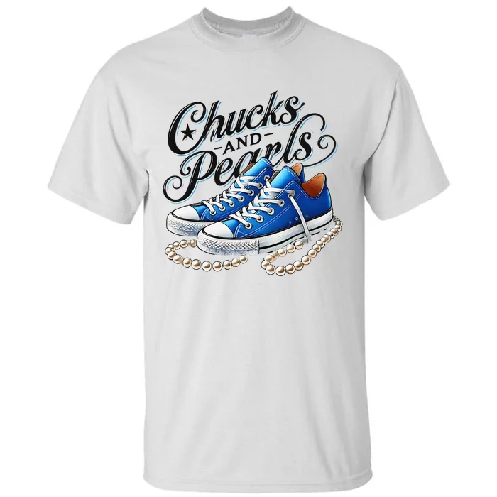 Kamala 2024 Chucks And Pearls Gift Tall T-Shirt