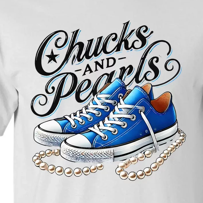 Kamala 2024 Chucks And Pearls Tall T-Shirt