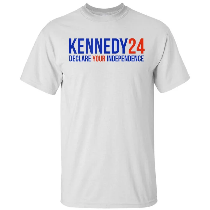 Kennedy 24 Declare Your Independence Rfk 2024 Election Tall T-Shirt