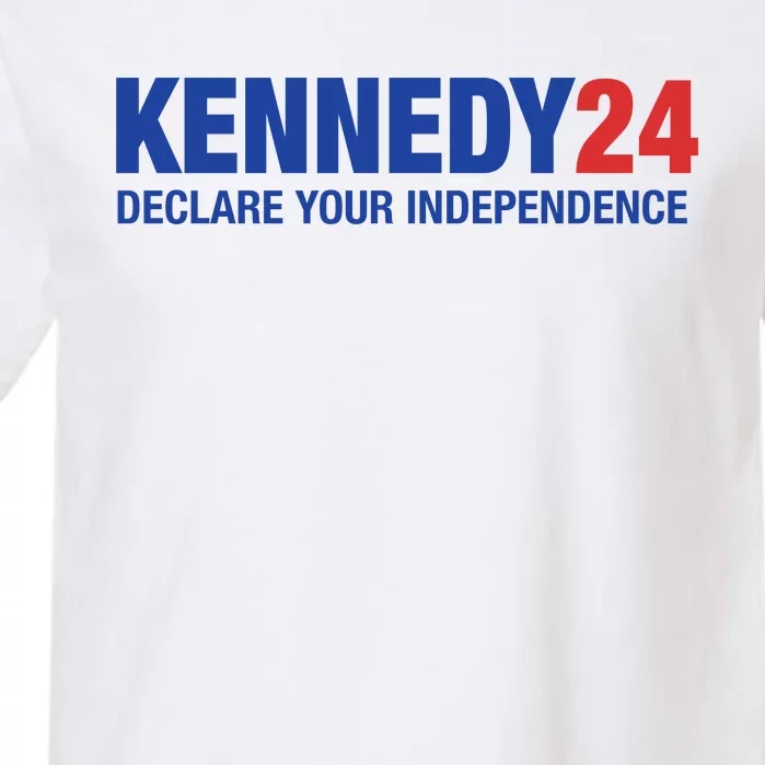 Kennedy 24 Declare Your Independence Rfk Jr Robert F Kennedy Jr For President Garment-Dyed Heavyweight T-Shirt