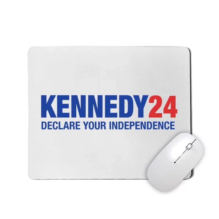 Kennedy 24 Declare Your Independence Rfk Jr Robert F Kennedy Jr For President Mousepad