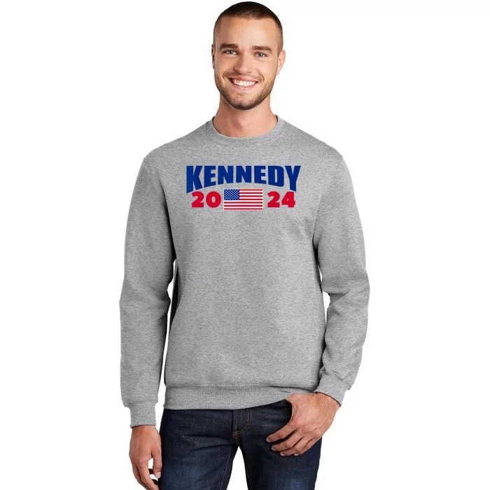 Kennedy 2024 For President Tall Sweatshirt