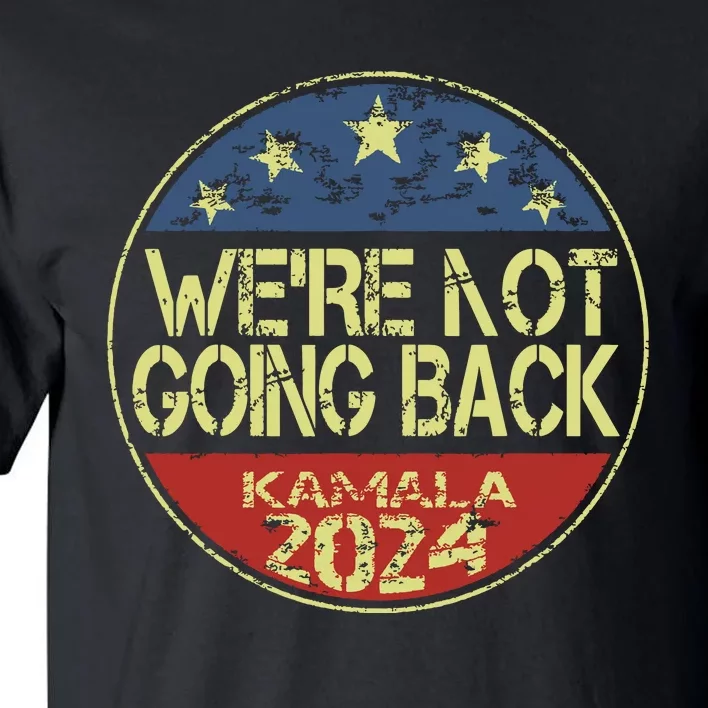 Kamalaharris 2024 For President Campaign Tall T-Shirt