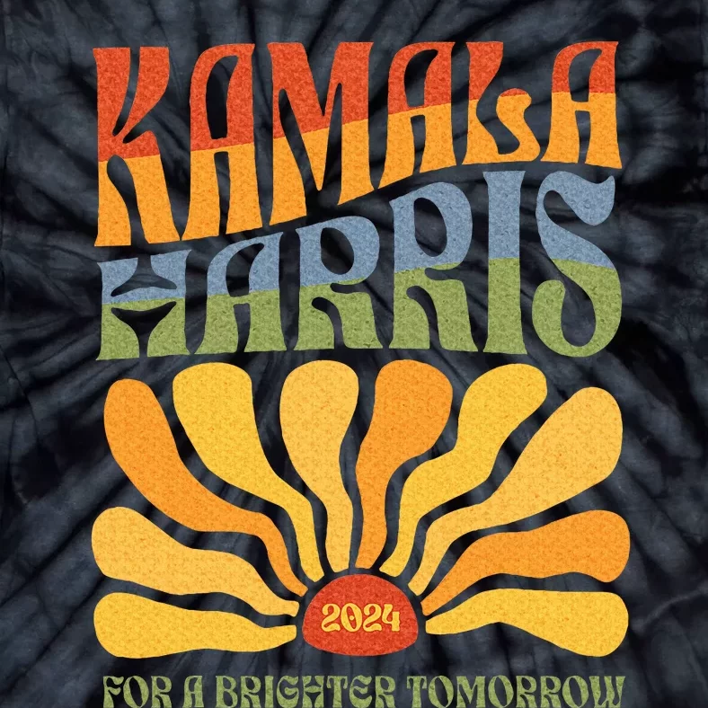 Kamala 2024 For The Brighter Tomorrow Harris 2024 Tie-Dye T-Shirt