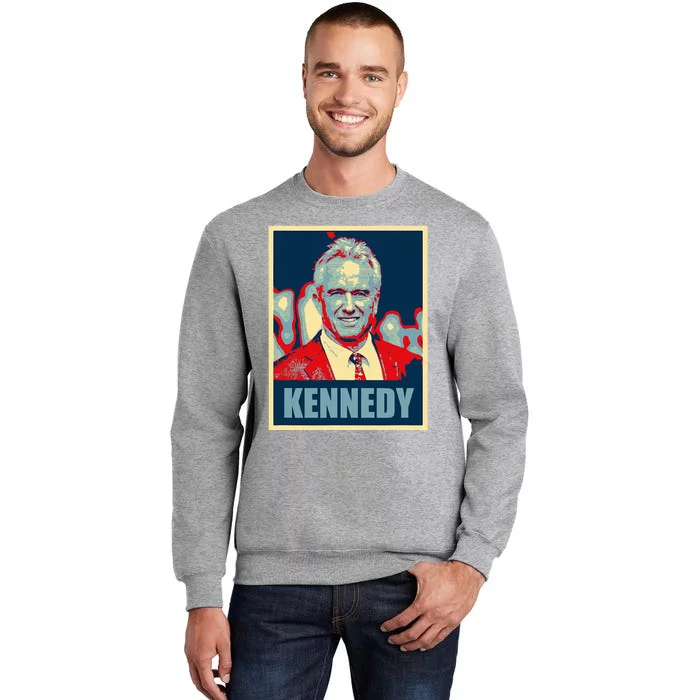 Kennedy 2024 For President Election Poster Tall Sweatshirt