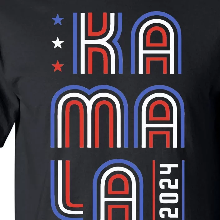 Kamala 2024 Kamala Harris For President Tall T-Shirt