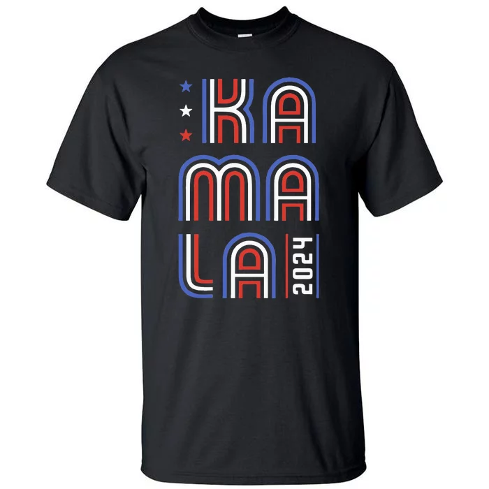 Kamala 2024 Kamala Harris For President Tall T-Shirt