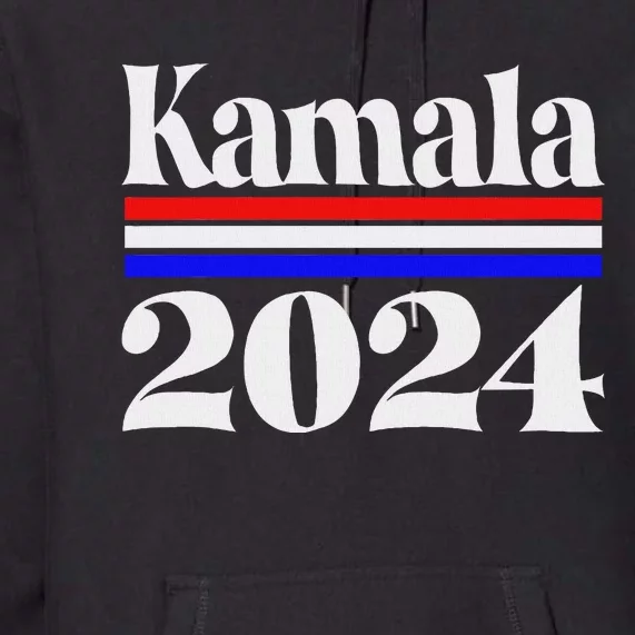 Kamala 2024 Premium Hoodie