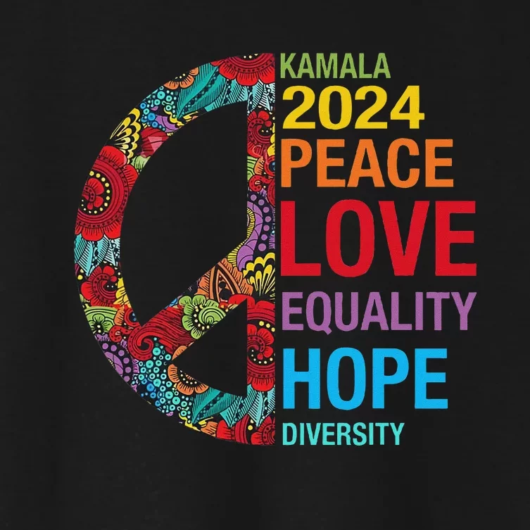 Kamala 2024 Peace Love Equality Hope Diversity Women's Crop Top Tee