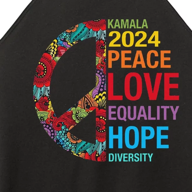 Kamala 2024 Peace Love Equality Hope Diversity Women’s Perfect Tri Rocker Tank