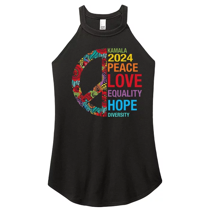 Kamala 2024 Peace Love Equality Hope Diversity Women’s Perfect Tri Rocker Tank