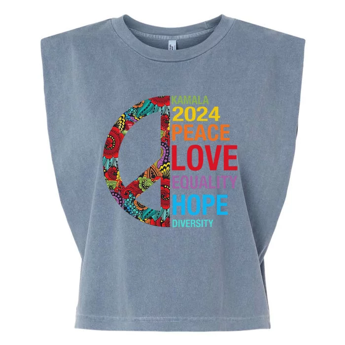 Kamala 2024 Peace Love Equality Hope Diversity Garment-Dyed Women's Muscle Tee