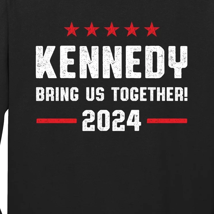 Kennedy 2024 Presidential Election Kennedy For President Long Sleeve Shirt