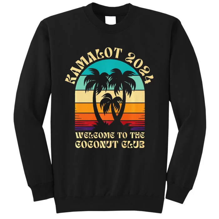 Kamalot 2024 Welcome To The Coconut Club Kamala Harris Tall Sweatshirt