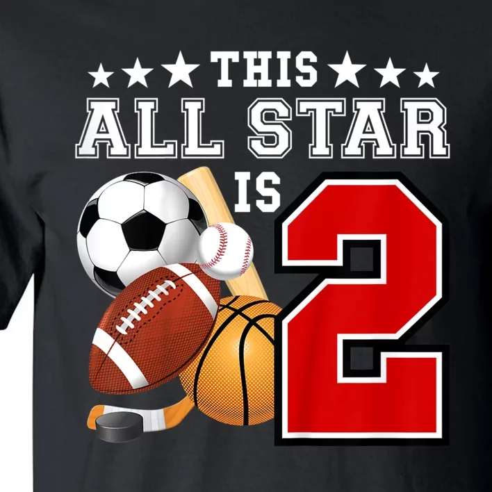 Kids 2 Year Old Sports Star Birthday Party All Sport 2nd Tall T-Shirt