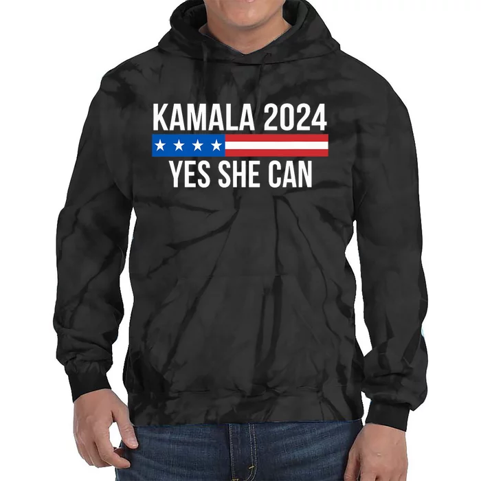 Kamala 2024 Yes She Can Tie Dye Hoodie