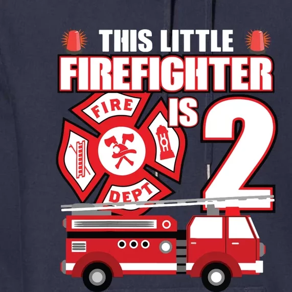 Kids 2 Year Old Firefighter Birthday Party Fire Truck 2nd Gift Premium Hoodie