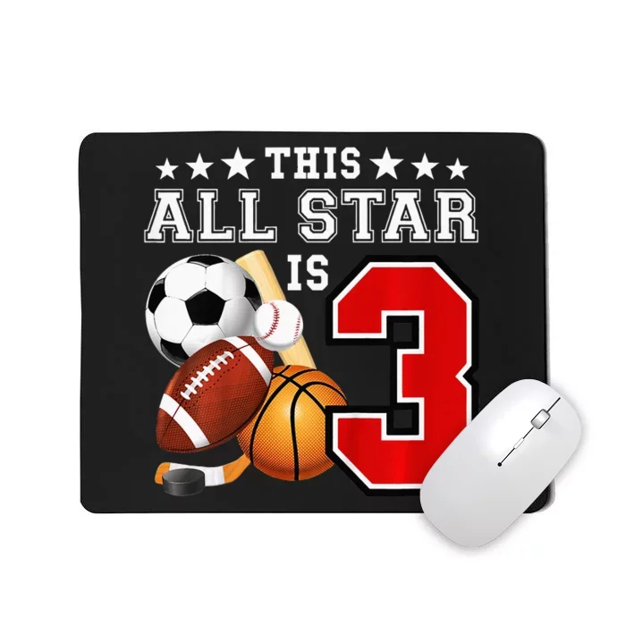 Kids 3 Year Old Sports Star Birthday Party All Sport 3rd Gift Mousepad