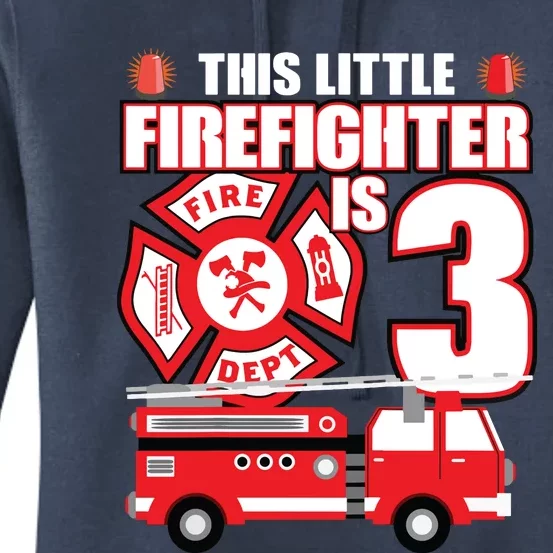 Kids 3 Year Old Firefighter Birthday Party Fire Truck 3rd Gift Women's Pullover Hoodie