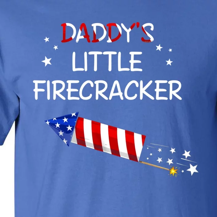 Kids 4th Of July Daddys Little Firecracker Funny Gift Tall T-Shirt