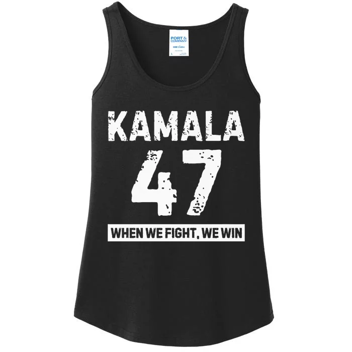 Kamala 47 Vote Blue When We Fight We Win Premium Ladies Essential Tank