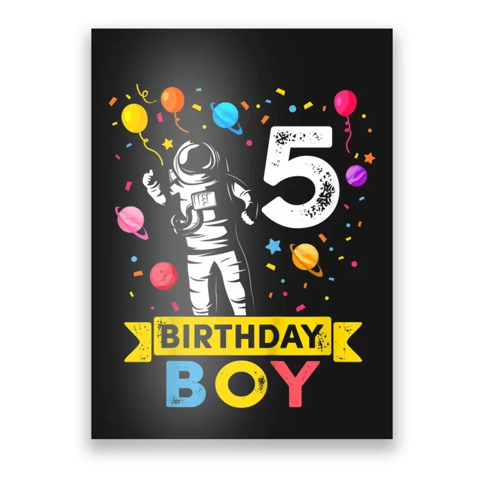 K.i.d.s 5 Year Old Boy Astronaut 5th Birthday Boy Poster