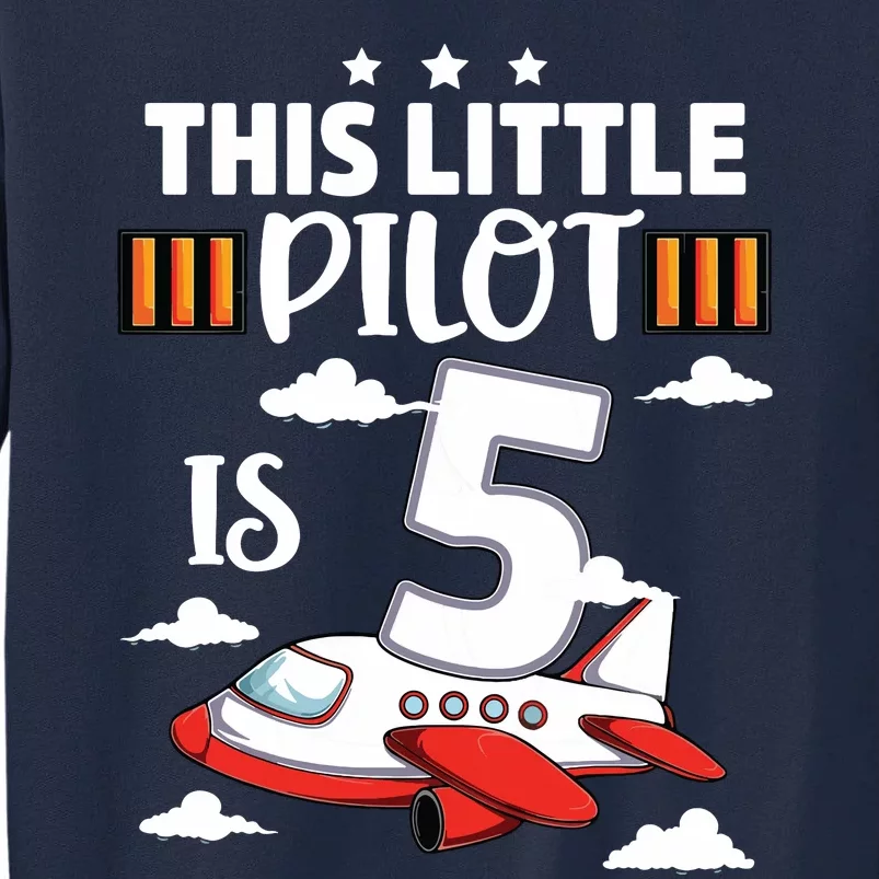 Kids 5 Year Old Boy Girl Airplane Pilot 5th Birthday Aircraft Tall Sweatshirt