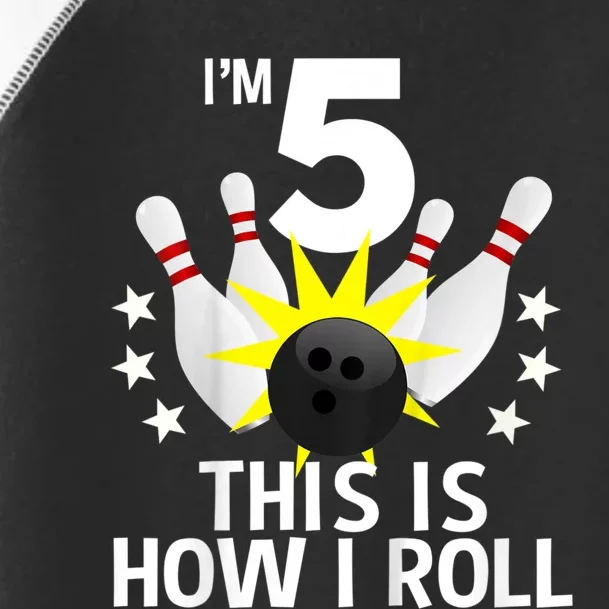 Kids 5 Year Old Bowling Birthday Party How I Roll 5th Toddler Fine Jersey T-Shirt