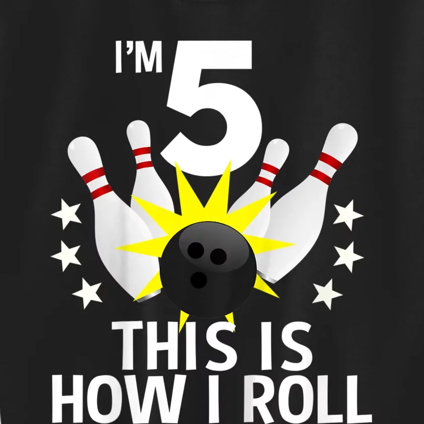 Kids 5 Year Old Bowling Birthday Party How I Roll 5th Kids Sweatshirt