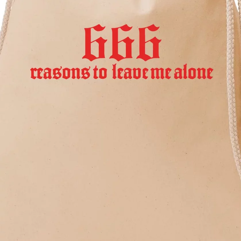 Kiwi 666 Reasons To Leave Me Alone Limited Drawstring Bag