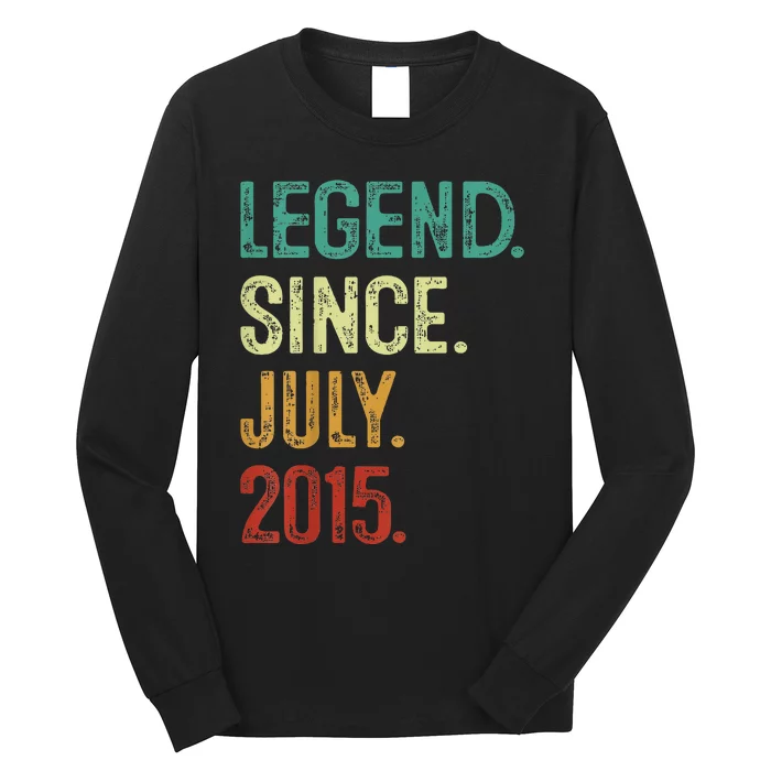 Kids 8 Years Old Legend Since July 2015 8th Birthday Long Sleeve Shirt