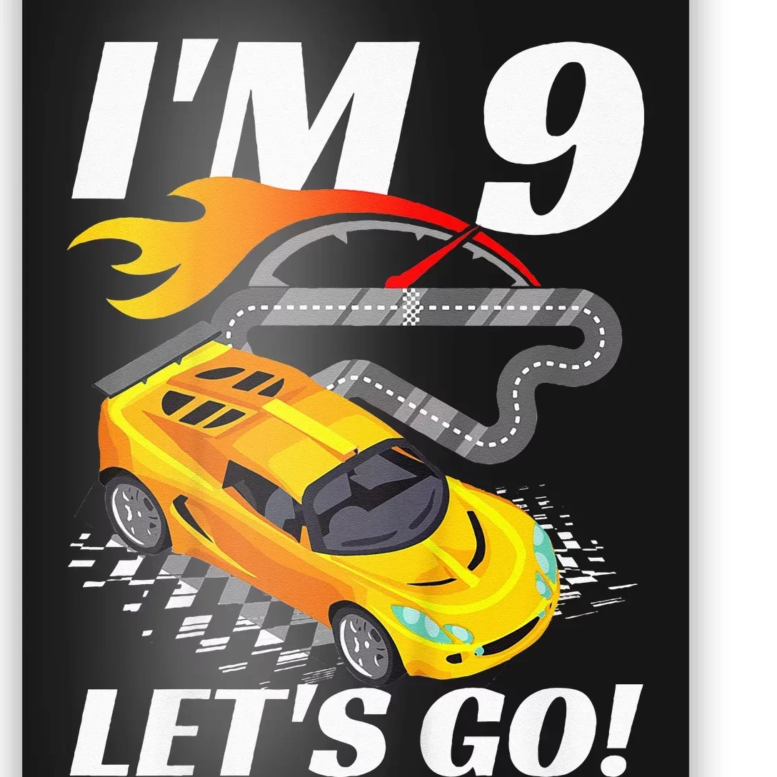 Kids 9 Year Old 9th Racing Racecar Birthday Party Poster